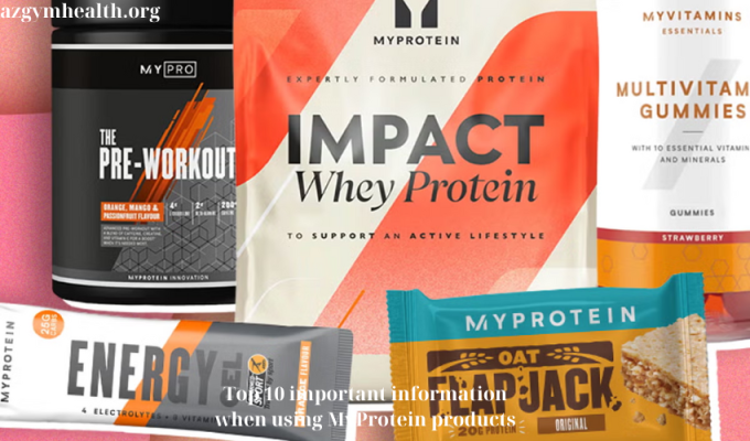 Top 10 important information when using MyProtein products